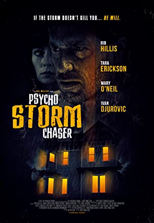 Psycho Storm Chaser (2021) M4ufree