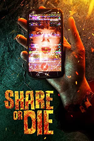 Share or Die (2021) M4ufree