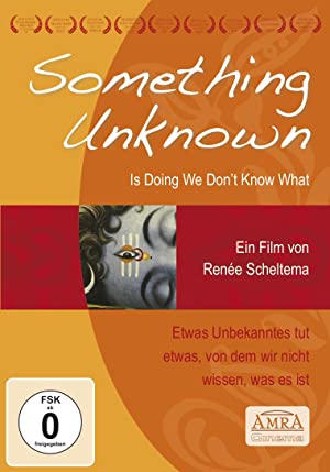 Something Unknown Is Doing We Dont Know What (2009) M4ufree