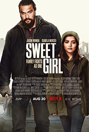 Sweet Girl (2021) M4ufree
