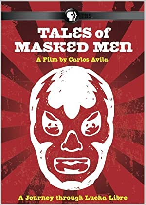 Tales of Masked Men (2012) M4ufree