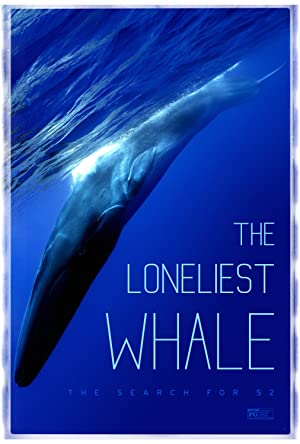 The Loneliest Whale: The Search for 52 (2021) M4ufree