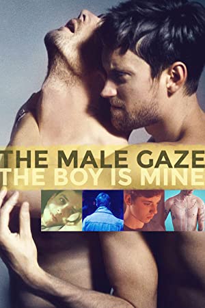 The Male Gaze: The Boy Is Mine (2020) M4ufree