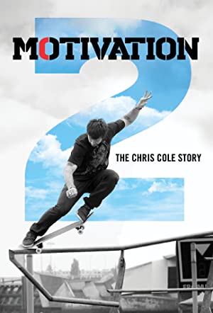 Motivation 2: The Chris Cole Story (2015) M4ufree