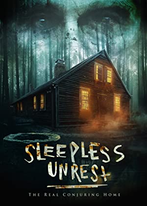 The Sleepless Unrest: The Real Conjuring Home (2021) M4ufree