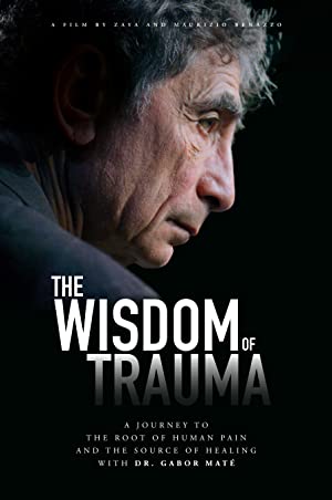 The Wisdom of Trauma (2021) M4ufree