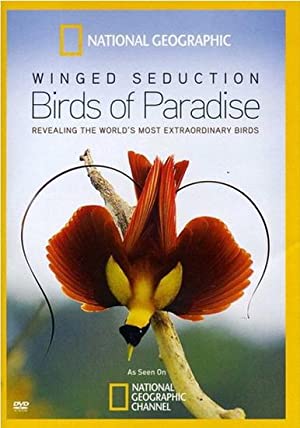 Winged Seduction: Birds of Paradise (2012) M4ufree