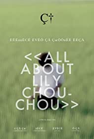 All About Lily Chou Chou (2001) M4ufree