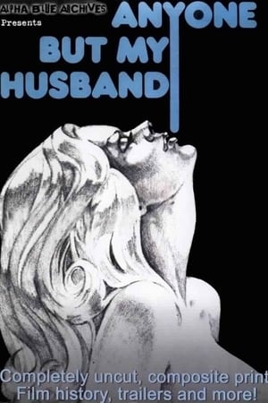 Anyone But My Husband (1975) M4ufree