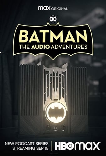 Batman The Audio Adventures (2021-) StreamM4u M4ufree