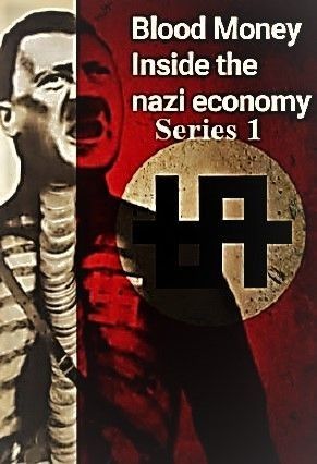  Blood Money: Inside The Nazi Economy StreamM4u M4ufree