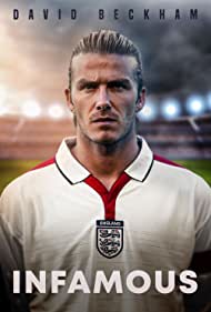 David Beckham: Infamous (2022) M4ufree