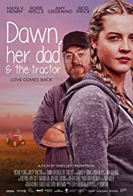 Dawn, Her Dad the Tractor (2021) M4ufree