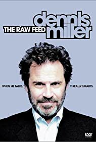 Dennis Miller The Raw Feed (2003) M4ufree