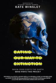 Eating Our Way to Extinction (2021) M4ufree