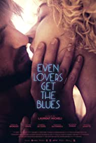Even Lovers Get the Blues (2016) M4ufree