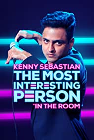 Kenny Sebastian The Most Interesting Person in the Room (2020) M4ufree