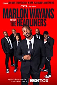 Marlon Wayans Presents The Headliners (2022–) M4ufree