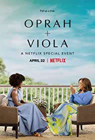 Oprah + Viola: A Netflix Special Event (2022) M4ufree