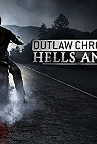 Outlaw Chronicles Hells Angels (2015-) StreamM4u M4ufree