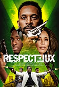 Respect the Jux (2022) M4ufree
