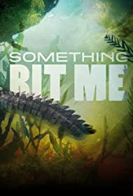 Something Bit Me (2022-) StreamM4u M4ufree