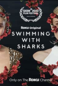 Swimming with Sharks (2022-) StreamM4u M4ufree