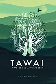 Tawai A Voice from the Forest (2017) M4ufree