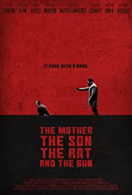 The Mother the Son the Rat and the Gun (2021) M4ufree
