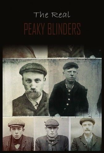 The Real Peaky Blinders (2022) StreamM4u M4ufree