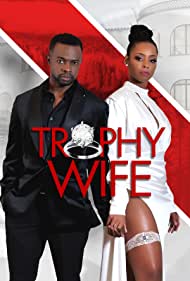 Trophy Wife (2022) M4ufree