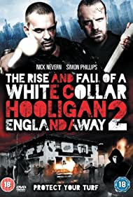 The Rise and Fall of a White Collar Hooligan 2 (2013) M4ufree
