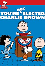 Youre Not Elected, Charlie Brown (1972) M4ufree
