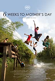 6 Weeks to Mothers Day (2017) M4ufree