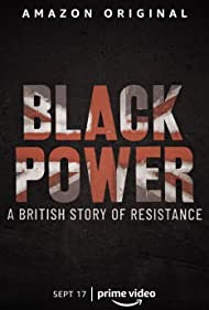 Black Power A British Story of Resistance (2021) M4ufree