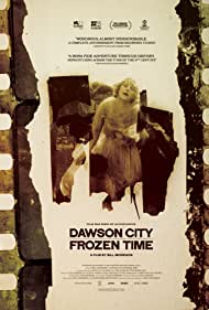 Dawson City Frozen Time (2016) M4ufree