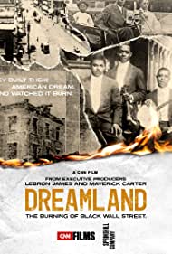 Dreamland The Burning of Black Wall Street (2021) M4ufree