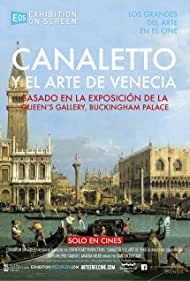 Exhibition on Screen Canaletto the Art of Venice (2017) M4ufree