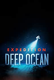Expedition Deep Ocean (2021-) StreamM4u M4ufree