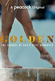 Golden The Journey of USAs Elite Gymnasts (2021-) StreamM4u M4ufree