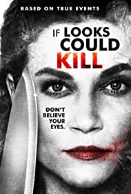 If Looks Could Kill (2016) M4ufree