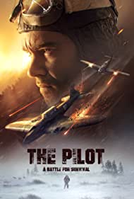 The Pilot A Battle for Survival (2021) M4ufree