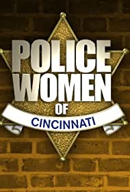 Police Women of Cincinnati (2011-) StreamM4u M4ufree