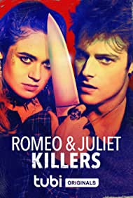Romeo and Juliet Killers (2022) M4ufree