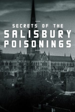 Secrets of the Salisbury Poisonings (2021) M4ufree