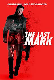 The Last Mark (2022) M4ufree