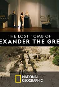 The Lost Tomb of Alexander the Great (2019) M4ufree
