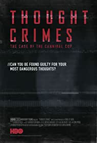Thought Crimes The Case of the Cannibal Cop (2015) M4ufree