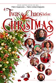 Twas the Chaos before Christmas (2019) M4ufree