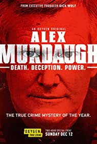 Alex Murdaugh: Death. Deception. Power (2021) M4ufree